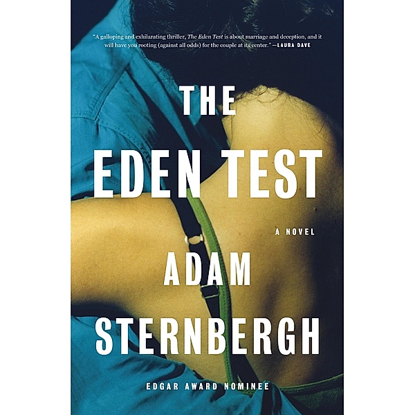 The Eden Test, Adam Sternbergh