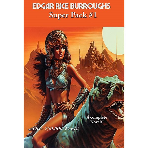 The Edgar Rice Burroughs Super Pack #1 / Positronic Super Pack Series Bd.55, Edgar Rice Burroughs