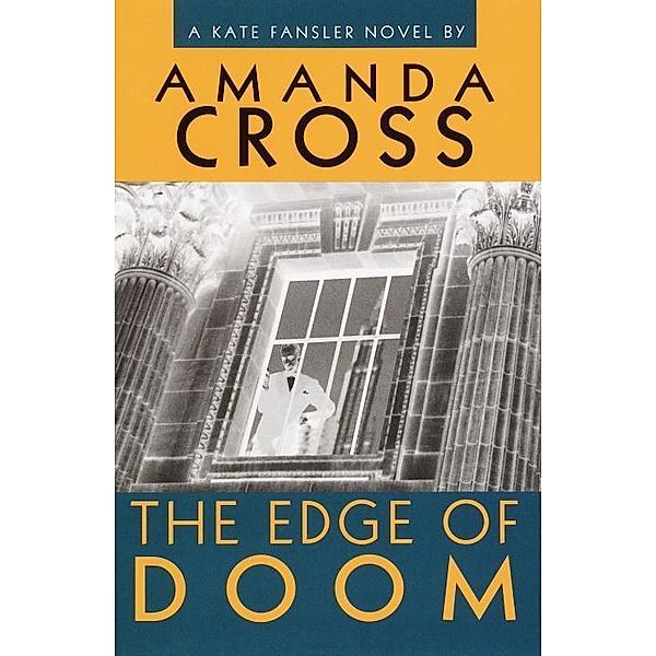 The Edge of Doom / Kate Fansler Bd.14, Amanda Cross