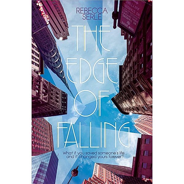 The Edge of Falling, Rebecca Serle