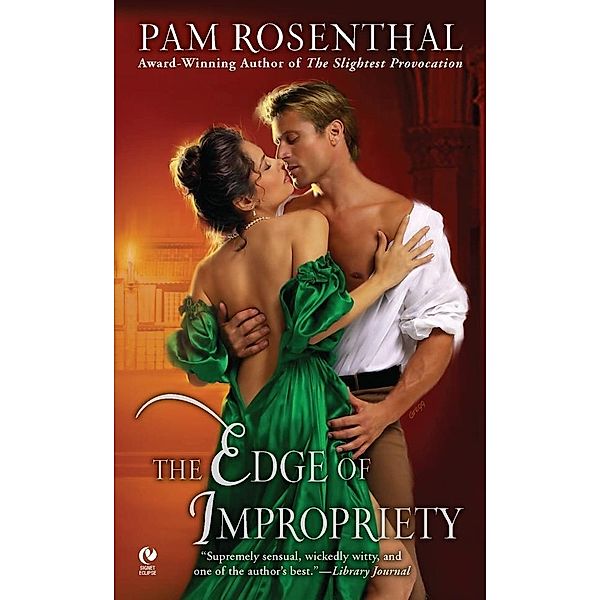 The Edge of Impropriety, Pam Rosenthal