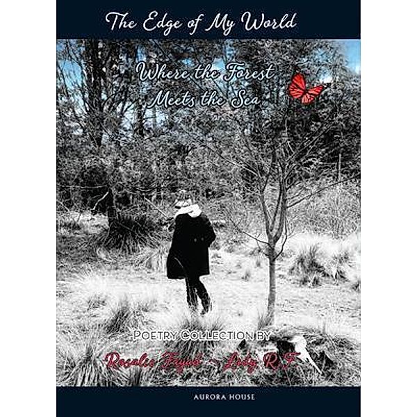 The Edge of My World, Rosalie Fayad