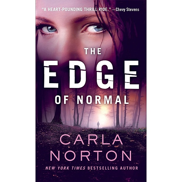 The Edge of Normal / Reeve LeClaire Series Bd.1, Carla Norton