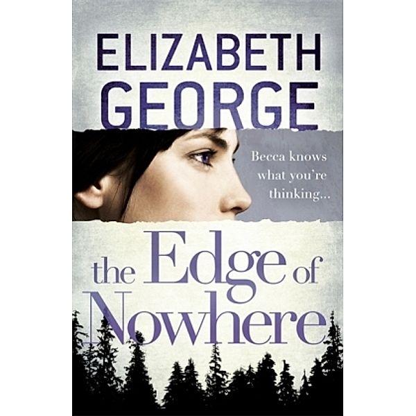 The Edge of Nowhere, Elizabeth George