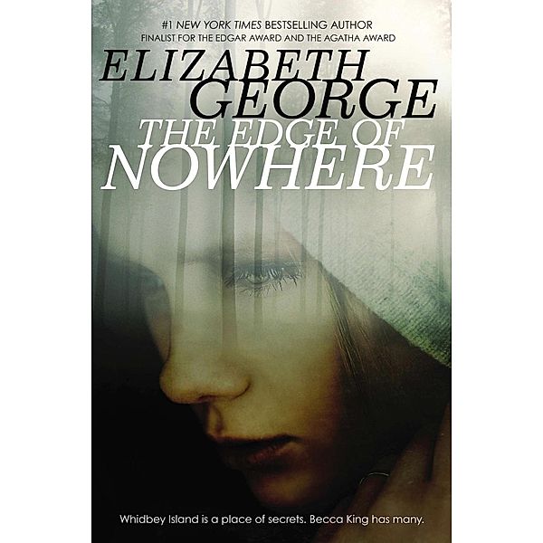 The Edge of Nowhere / The Edge of Nowhere Bd.1, Elizabeth George