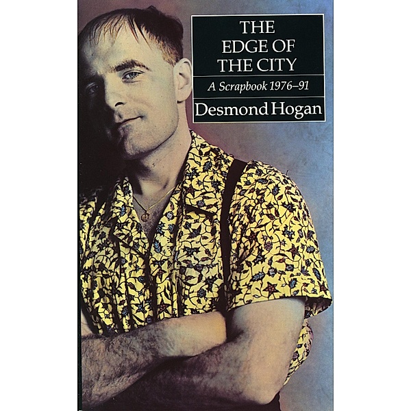 The Edge of the City, Desmond Hogan