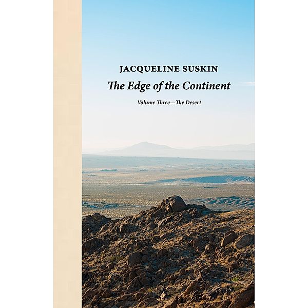 The Edge of the Continent: The Desert / The Edge of the Continent, Jacqueline Suskin