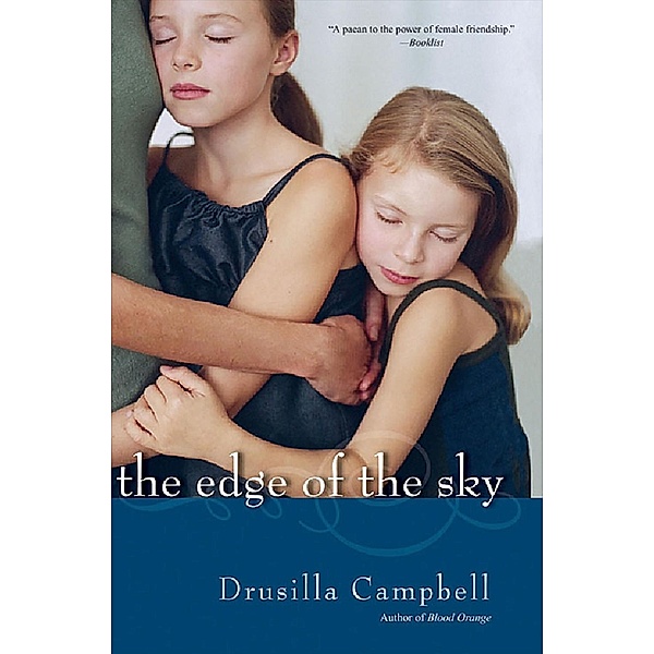 The Edge of the Sky, Drusilla Campbell