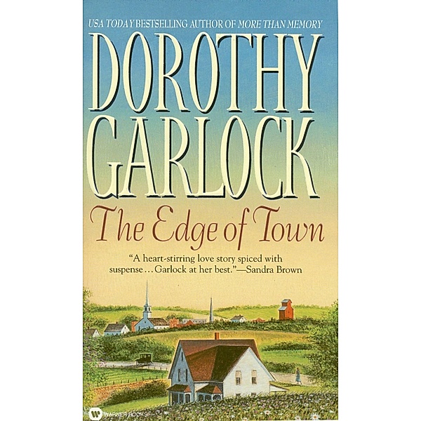 The Edge of Town / The Jones Family Series Bd.1, Dorothy Garlock