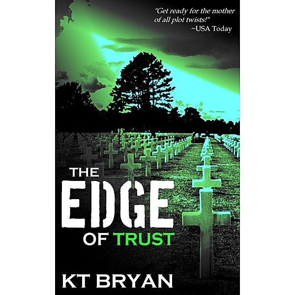 The Edge of Trust (Team Edge, #1) / Team Edge, Kt Bryan