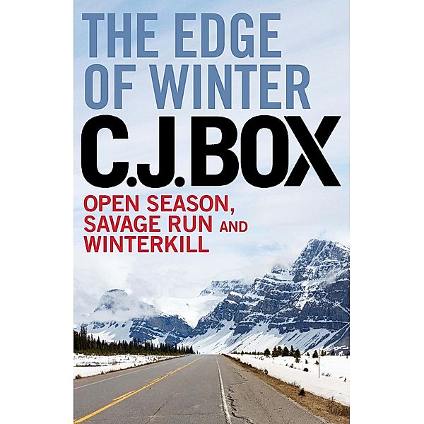 The Edge of Winter / Corvus, C. J. Box