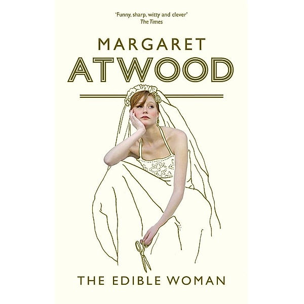 The Edible Woman, Margaret Atwood