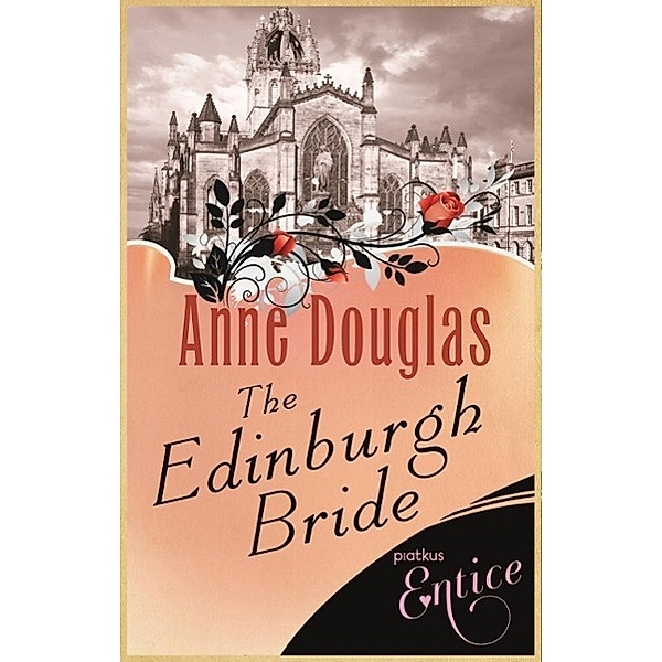 The Edinburgh Bride, Anne Douglas