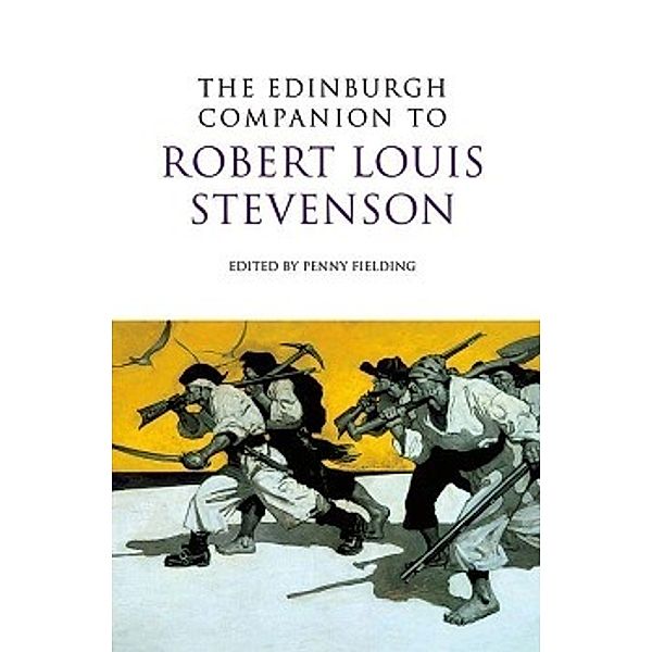 The Edinburgh Companion to Robert Louis Stevenson, Penny Fielding