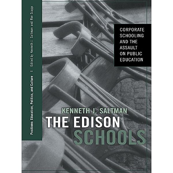 The Edison Schools, Kenneth J. Saltman