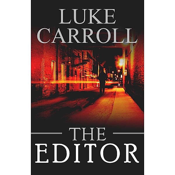 The Editor, Luke Carroll
