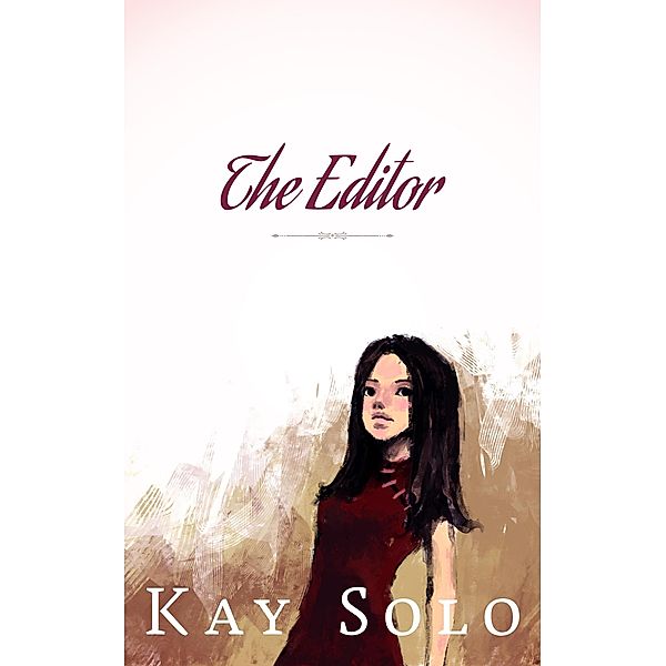 The Editor, Kay Solo