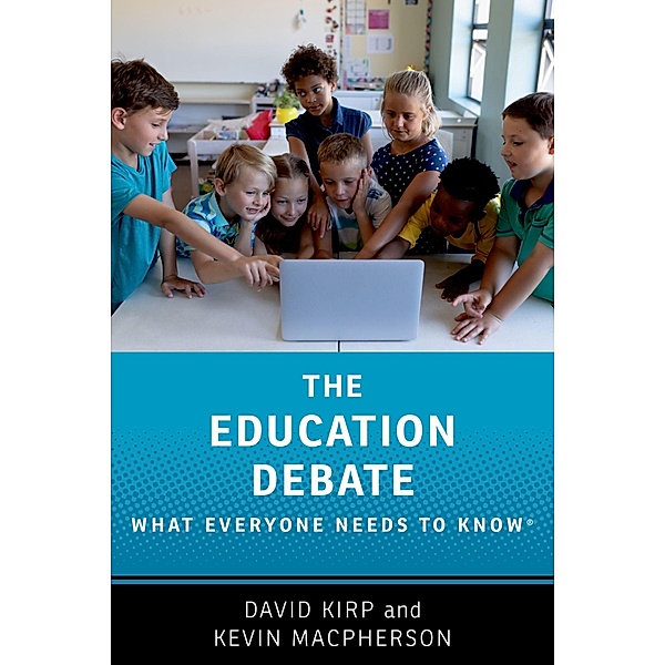The Education Debate, David Kirp, Kevin Macpherson