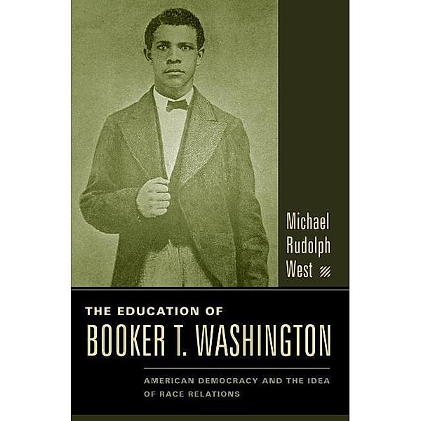 The Education of Booker T. Washington, Michael West