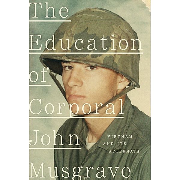 The Education of Corporal John Musgrave, John Musgrave