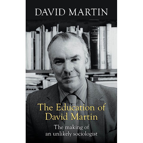 The Education of David Martin, David Martin