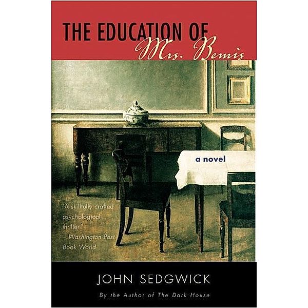 The Education of Mrs. Bemis, John Sedgwick