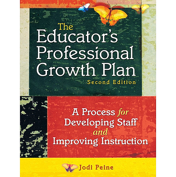 The Educator's Professional Growth Plan, Jodi Peine
