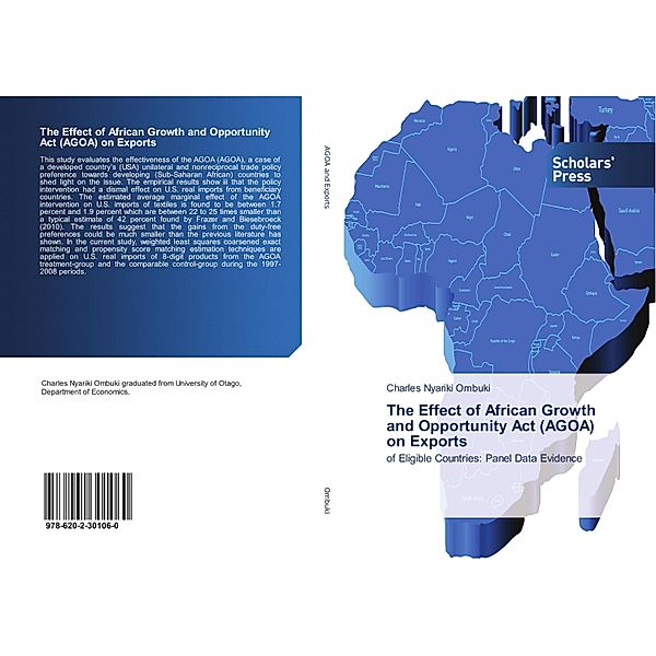 The Effect of African Growth and Opportunity Act (AGOA) on Exports, Charles Nyariki Ombuki