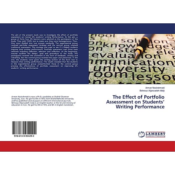 The Effect of Portfolio Assessment on Students' Writing Performance, Arman Nasirahmadi, Behrouz Alijanzadeh Maliji