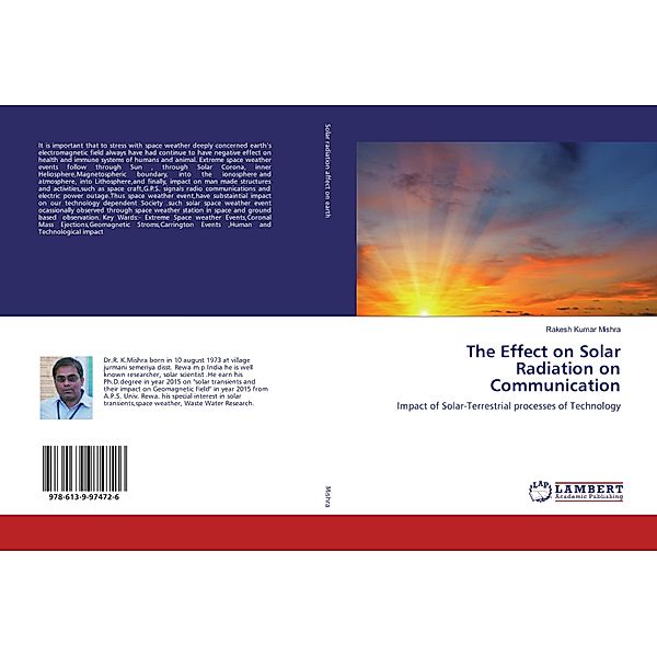 The Effect on Solar Radiation on Communication, Rakesh Kumar Mishra