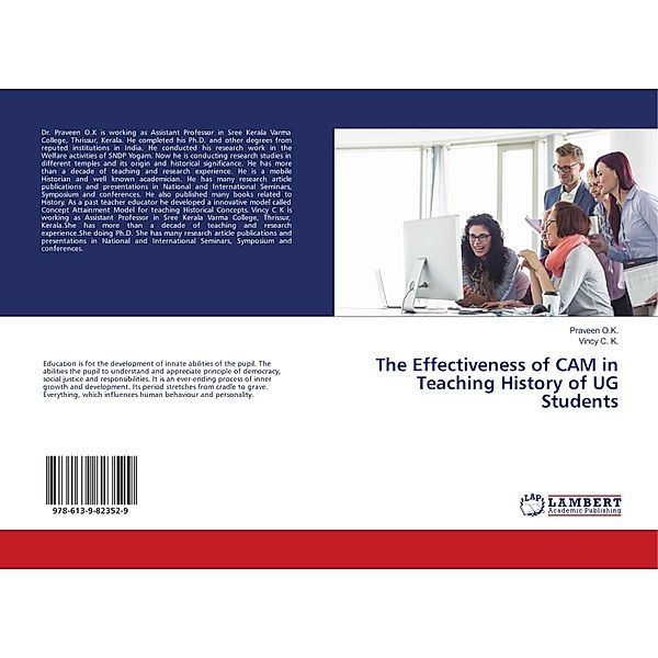 The Effectiveness of CAM in Teaching History of UG Students, Praveen O.K., Vincy C. K.