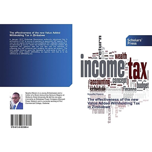 The effectiveness of the new Value Added Withholding Tax in Zimbabwe, Nyasha Marere