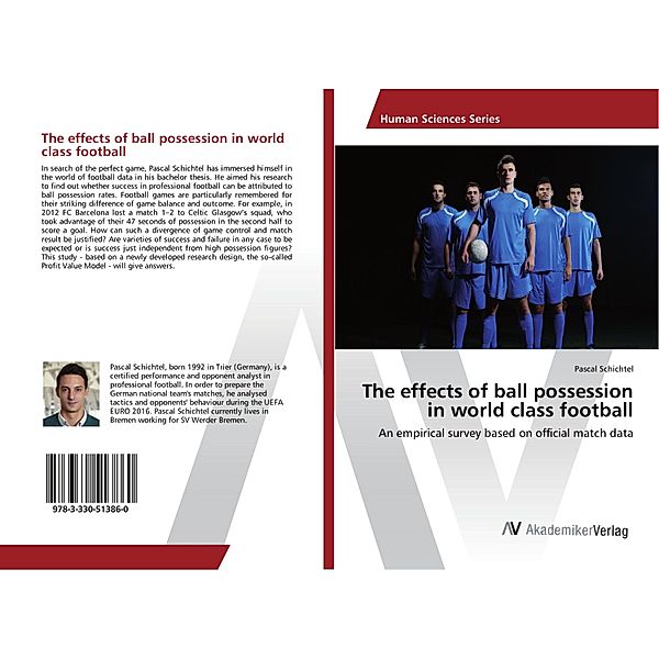 The effects of ball possession in world class football, Pascal Schichtel