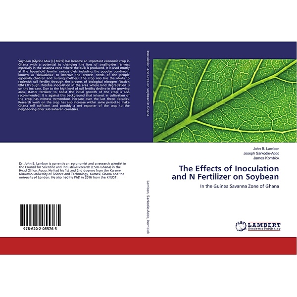 The Effects of Inoculation and N Fertilizer on Soybean, John B. Lambon, Joseph Sarkodie-Addo, James Kombiok