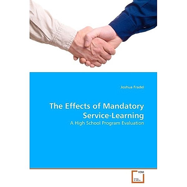 The Effects of Mandatory Service-Learning, Joshua Fradel