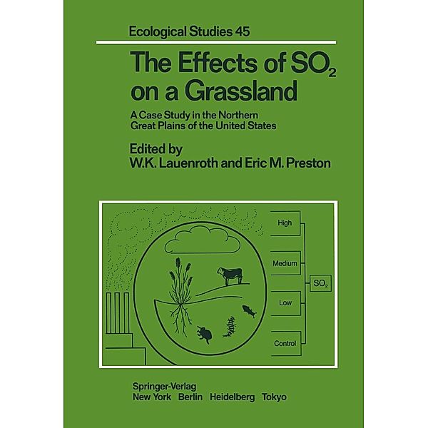 The Effects of SO2 on a Grassland / Ecological Studies Bd.45