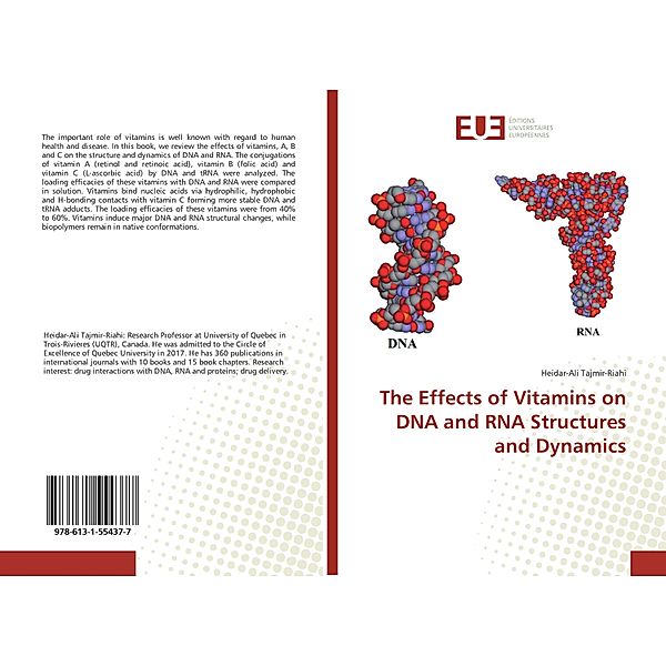 The Effects of Vitamins on DNA and RNA Structures and Dynamics, Heidar-Ali Tajmir-Riahi