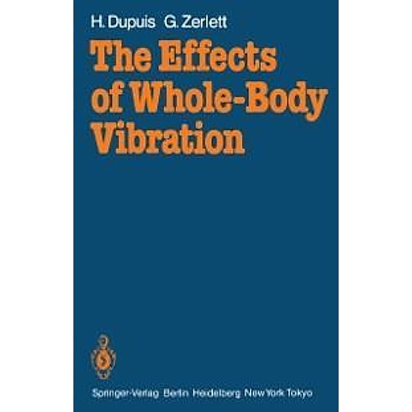 The Effects of Whole-Body Vibration, Heinrich Dupuis, Georg Zerlett