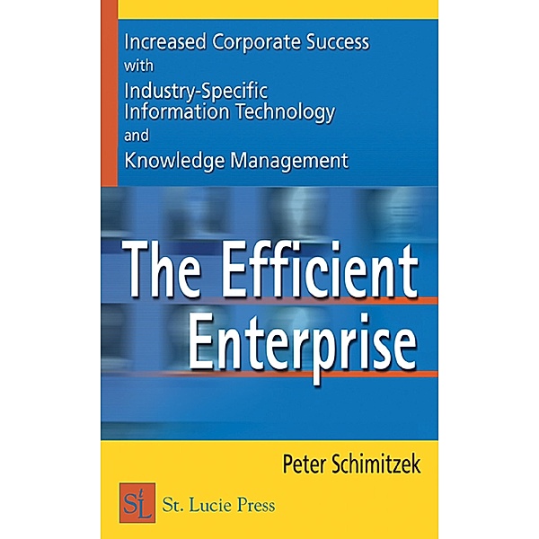 The Efficient Enterprise, Peter Schimitzek