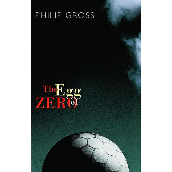 The Egg of Zero, Philip Gross