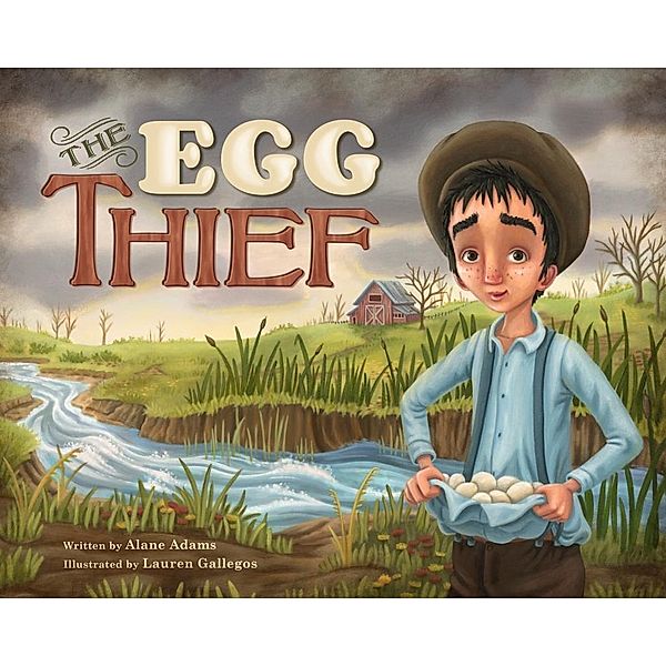 The Egg Thief, Alane Adams