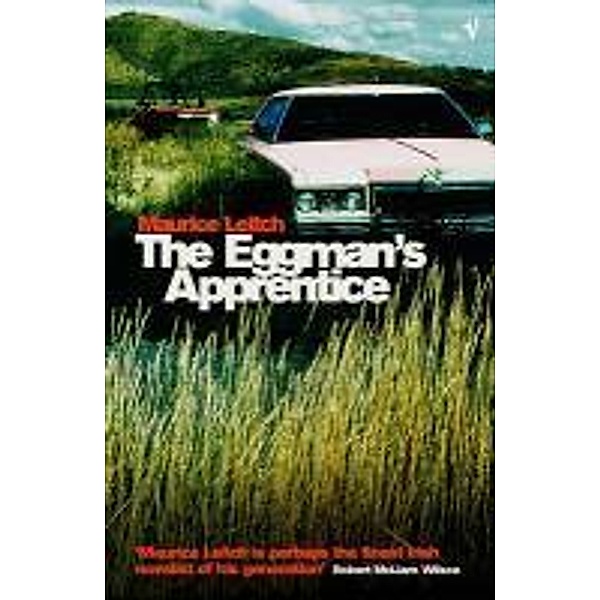 The Eggman's Apprentice, Maurice Leitch