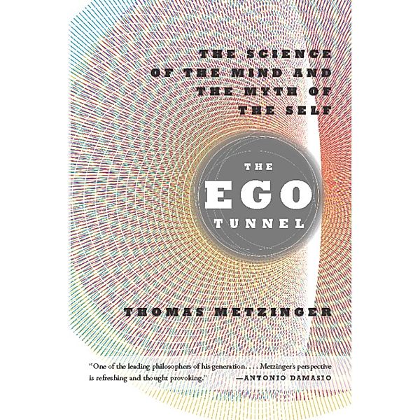 The Ego Tunnel, Thomas Metzinger