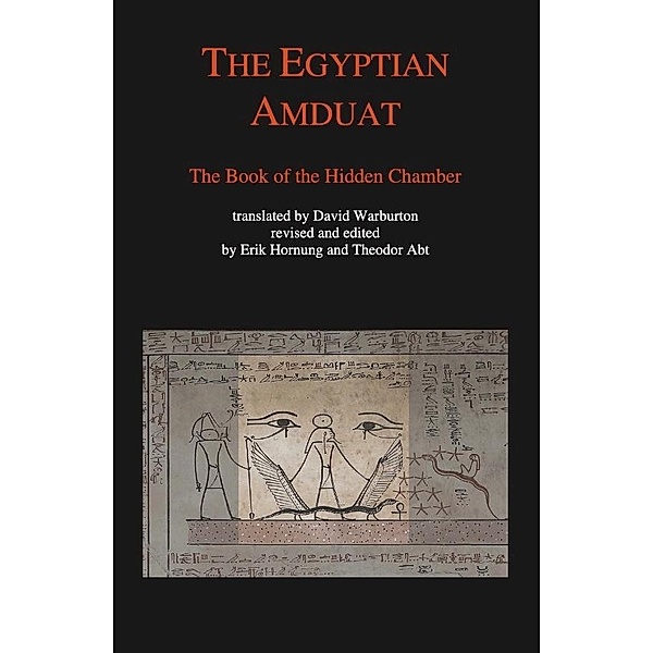 The Egyptian Amduat, Theodor Abt, Erik Hornung