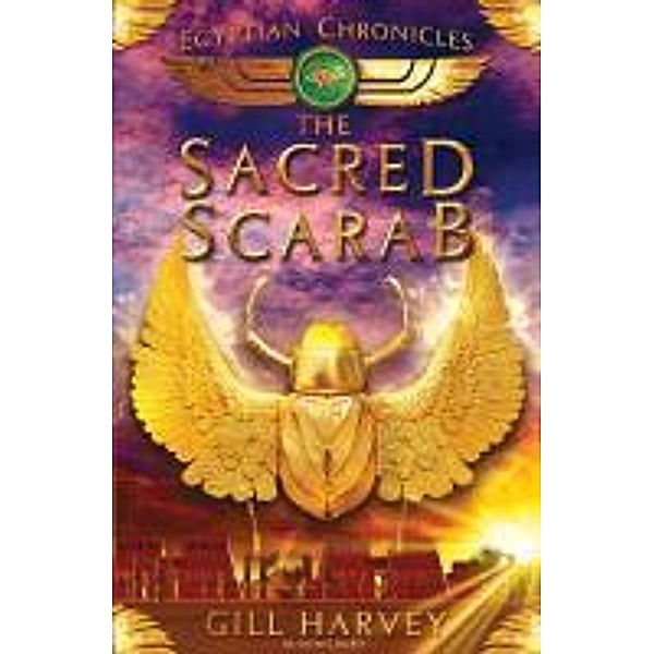 The Egyptian Chronicles 3: The Sacred Scarab, Gill Harvey