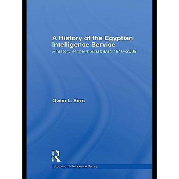 The Egyptian Intelligence Service, Owen L. Sirrs