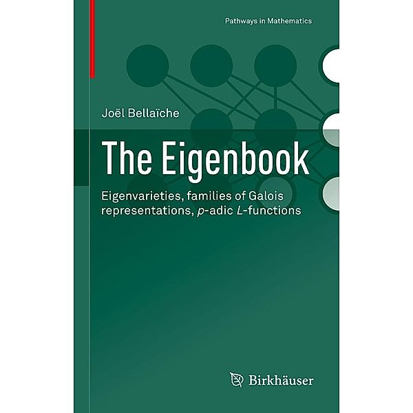 The Eigenbook / Pathways in Mathematics, Joël Bellaïche