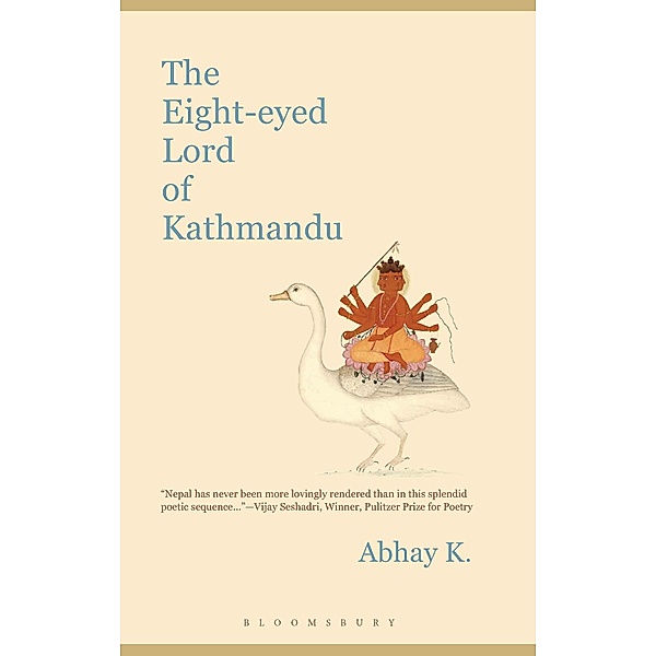 The Eight-eyed Lord of Kathmandu / Bloomsbury India, Abhay K.