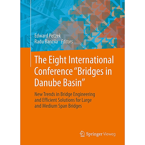 The Eight International Conference Bridges in Danube Basin