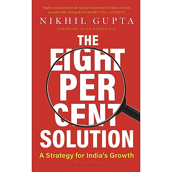 The Eight Per Cent Solution / Bloomsbury India, Nikhil Gupta